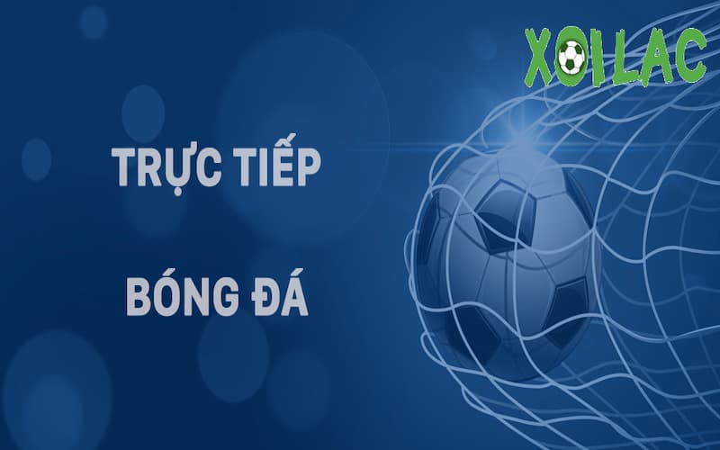 Giới thiệu kênh trực tiếp bóng đá đá 90 phút